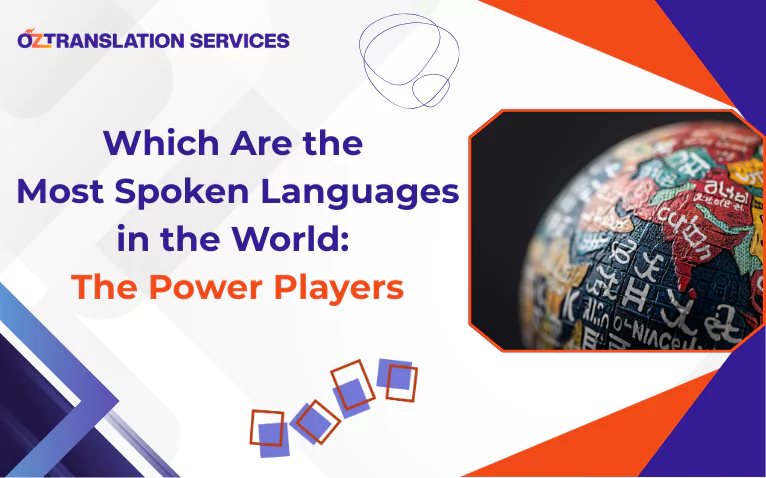 Which Are the Most Spoken Languages in the World: The Power Players