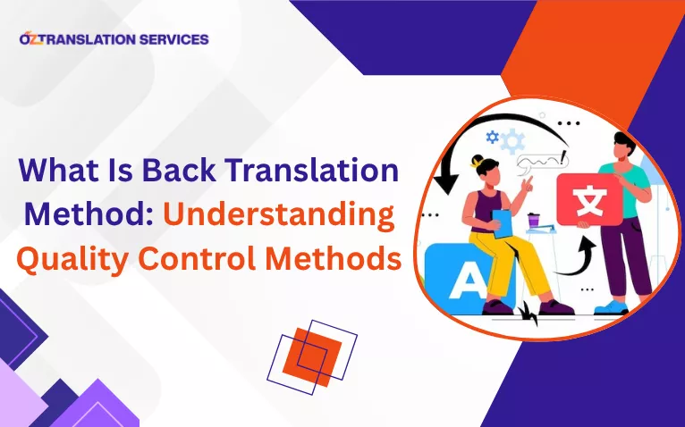 What Is Back Translation Method: Understanding Quality Control Methods