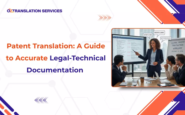 Patent Translation: A Guide to Accurate Legal-Technical Documentation