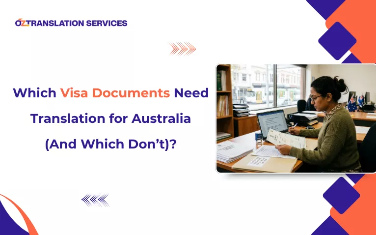 A woman reviewing paperwork at a desk with text: Which Visa Document Need Translation for Australia