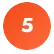 Five