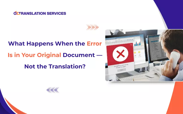 OZTranslationServices graphic asking what happens when the error is in your original document